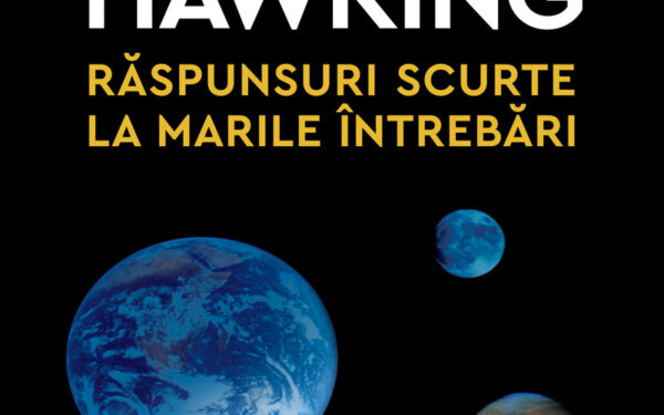 Răspunsuri scurte la marile întrebări