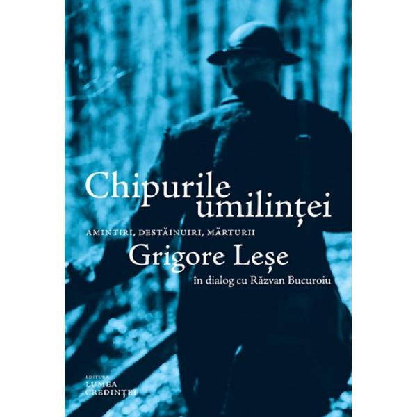 Grigore Lese - Chipurile umilintei - coperta
