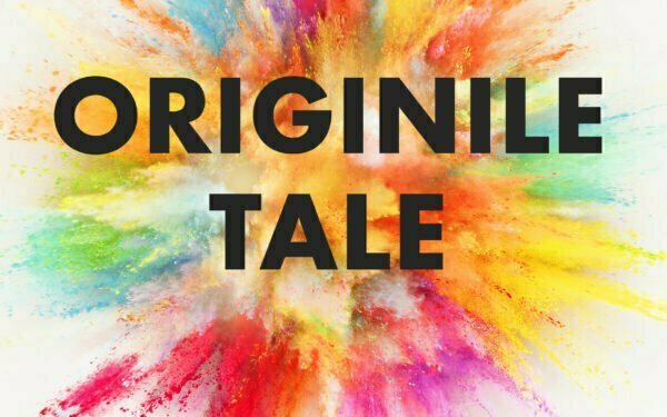 Originile tale