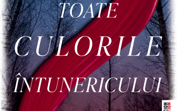 Toate culorile intunericului_