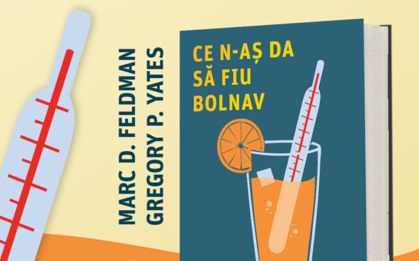 Ce n-aș da să fiu bolnav
