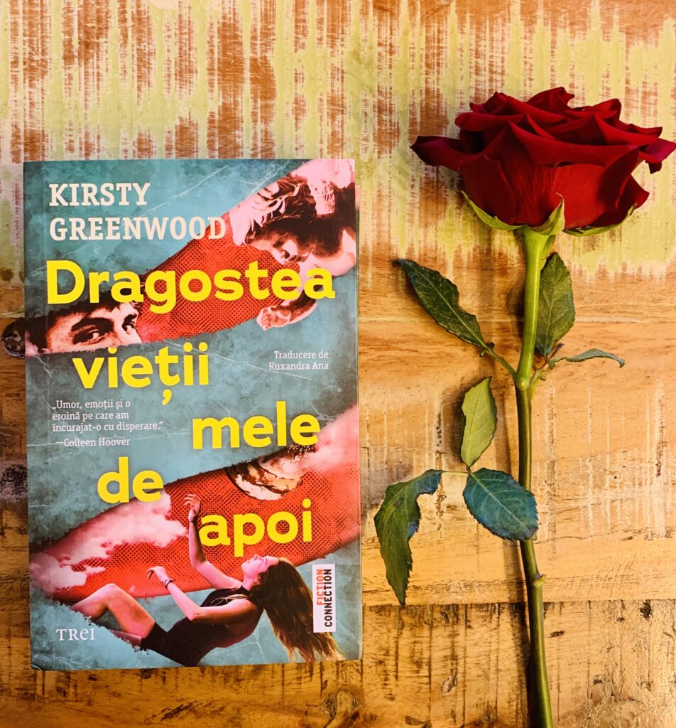Cartea Dragostea vieții mele de apoi de Kirsty Greenwood, Editura Trei, alături de un trandafir roșu – cadou de 1 și 8 Martie pentru femei care citesc.
